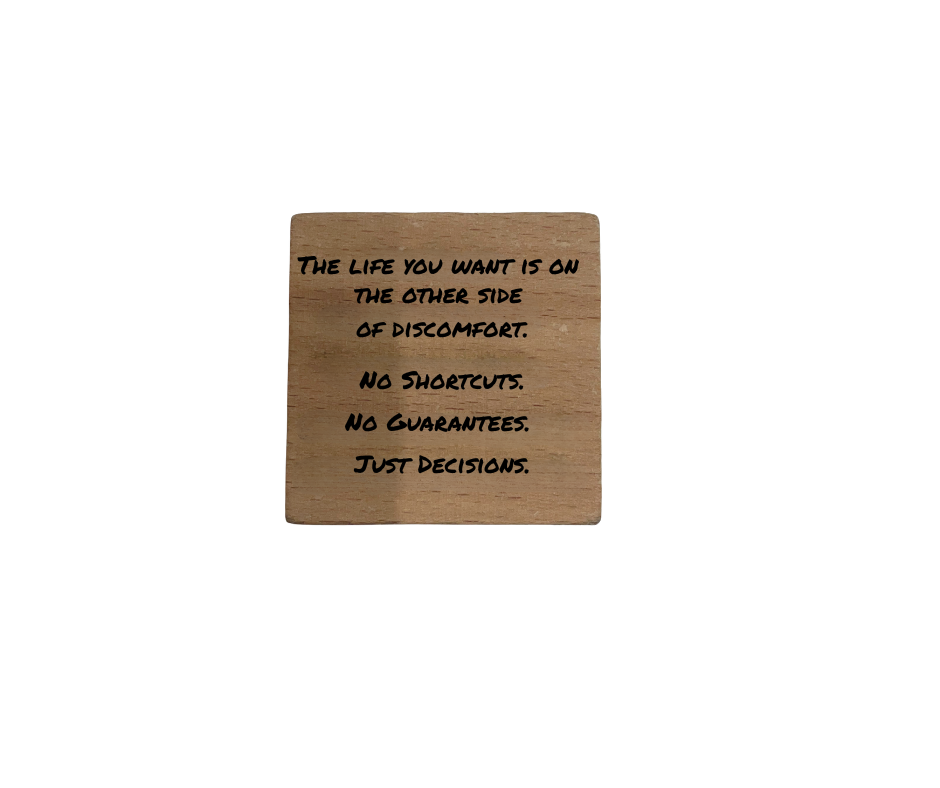 Inspirational Wooden Quote Magnet - No Short Cuts Just Decisions