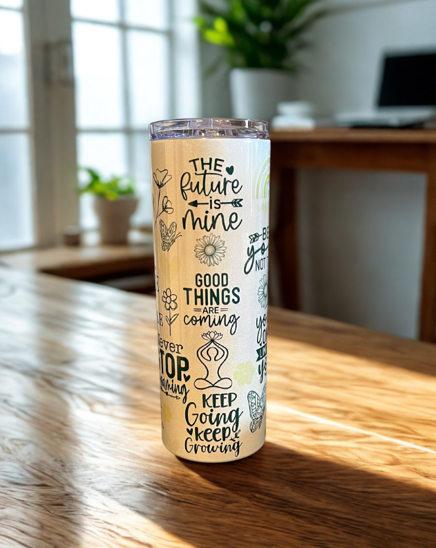 20 oz. Stainless Steel Tumbler - Inspirational Words