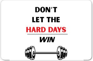Don't Let the Hard Days Win 3" X 2" Refrigerator Magnet
