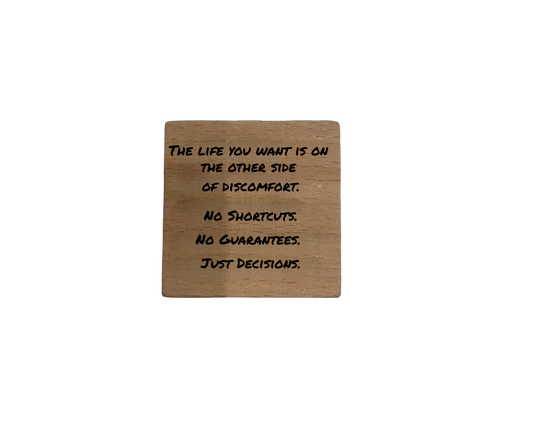 Inspirational Wooden Quote Magnet - No Short Cuts Just Decisions