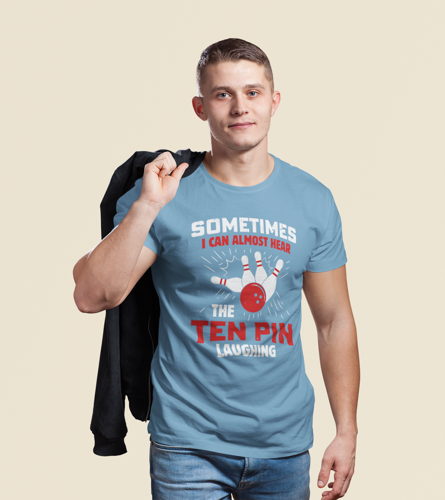 T-Shirt - Sometimes I Can Almost Hear the 10 Pin Laughing